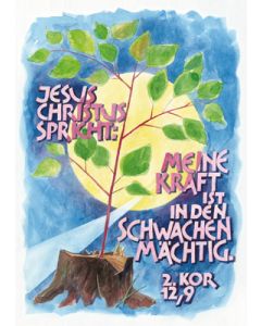 Raumbild A3 'Meine Kraft ist in ...'