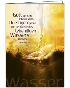 Faltkarte 'Ich will dem Durstigen'