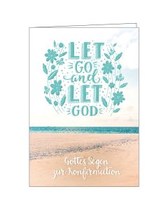 Faltkarte Konfirmation 'Let go and let god'