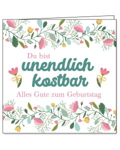 Faltkarte Geburtstag 'Unendlich kostbar'