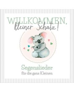 Willkommen, kleiner Schatz! (CD)
