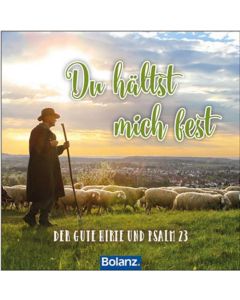 Du hältst mich fest