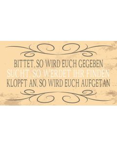 Wandschmuckschild 'Bittet, so wird euch'