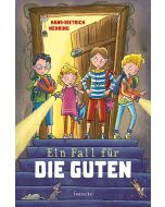 Ein Fall für die Guten